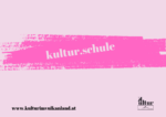 Kultur.schule